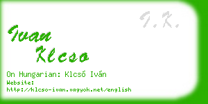 ivan klcso business card